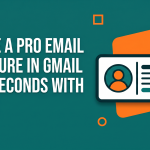 Create a Pro Email Signature in Gmail in 60 Seconds with LogoAI